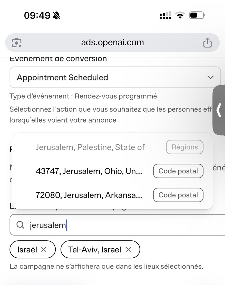 iPhone screenshot at 09:49 of OpenAI Ads Manager (beta) with the interface in French. "Israël" and "Tel-Aviv, Israel" are already selected. Typing "jerusalem" suggests "Jerusalem, Palestine, State of" (Régions), then postal codes 43747 (Jerusalem, Ohio) and 72080 (Jerusalem, Arkansas).